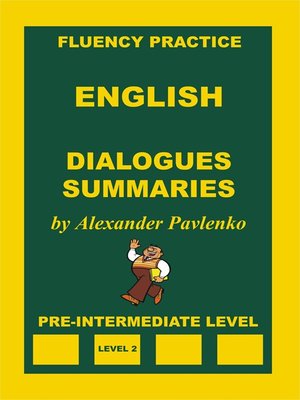 cover image of English, Dialogues, Summaries, Pre-Intermediate Level
